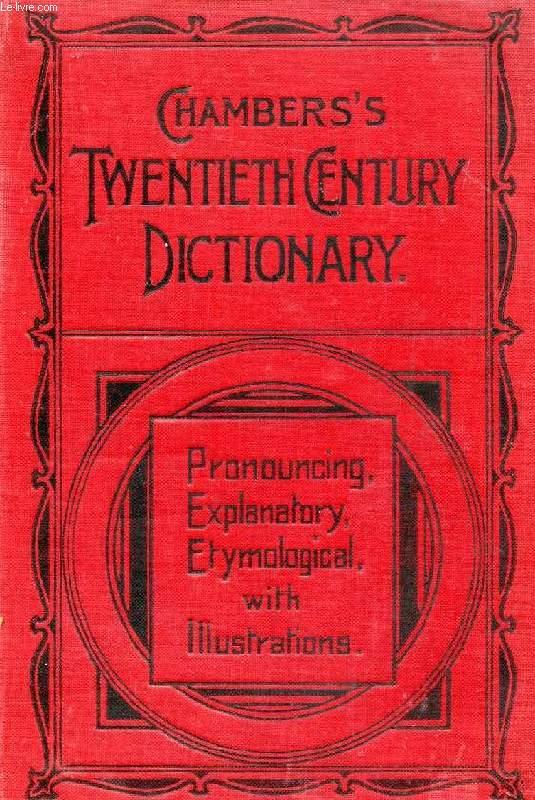 Chambers's Twentieth Century Dictionary (part 1 of 4: A-D)