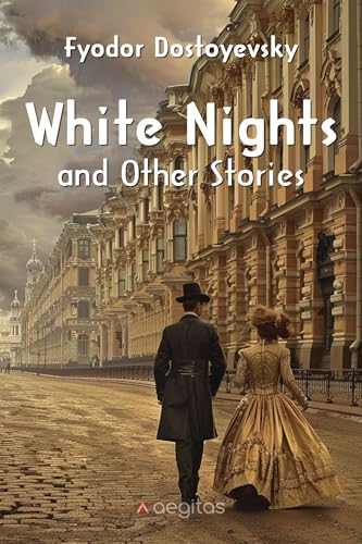 White nights, and other stories