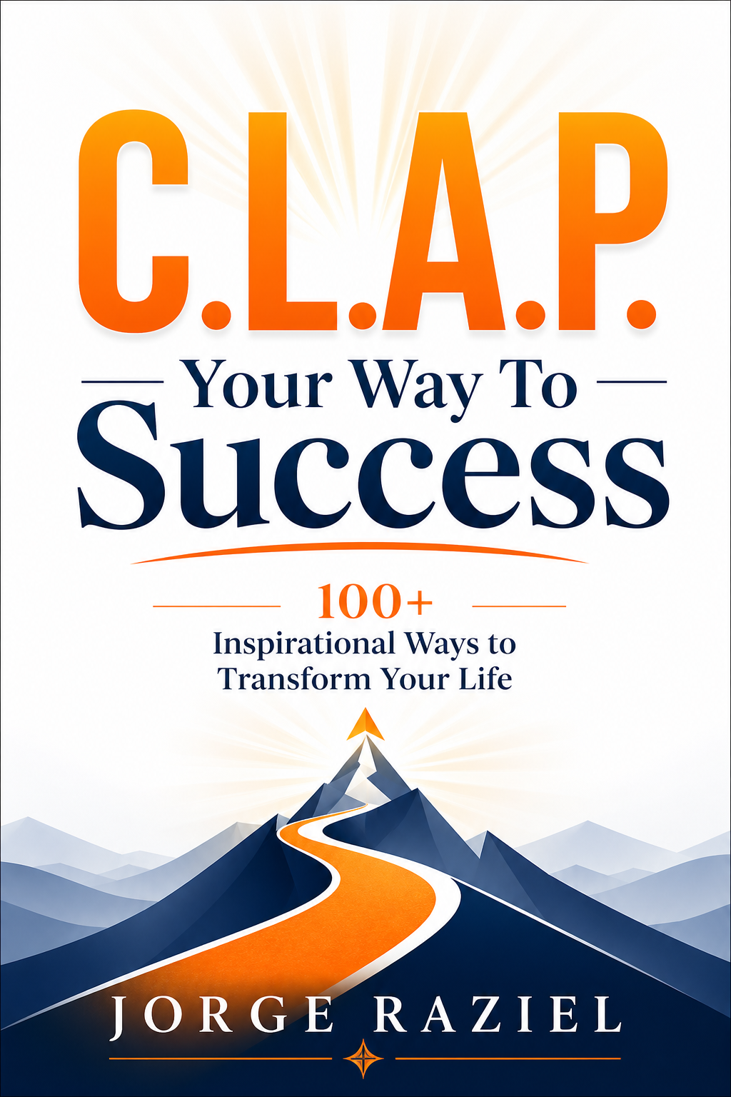 C.L.A.P. Your Way To Success