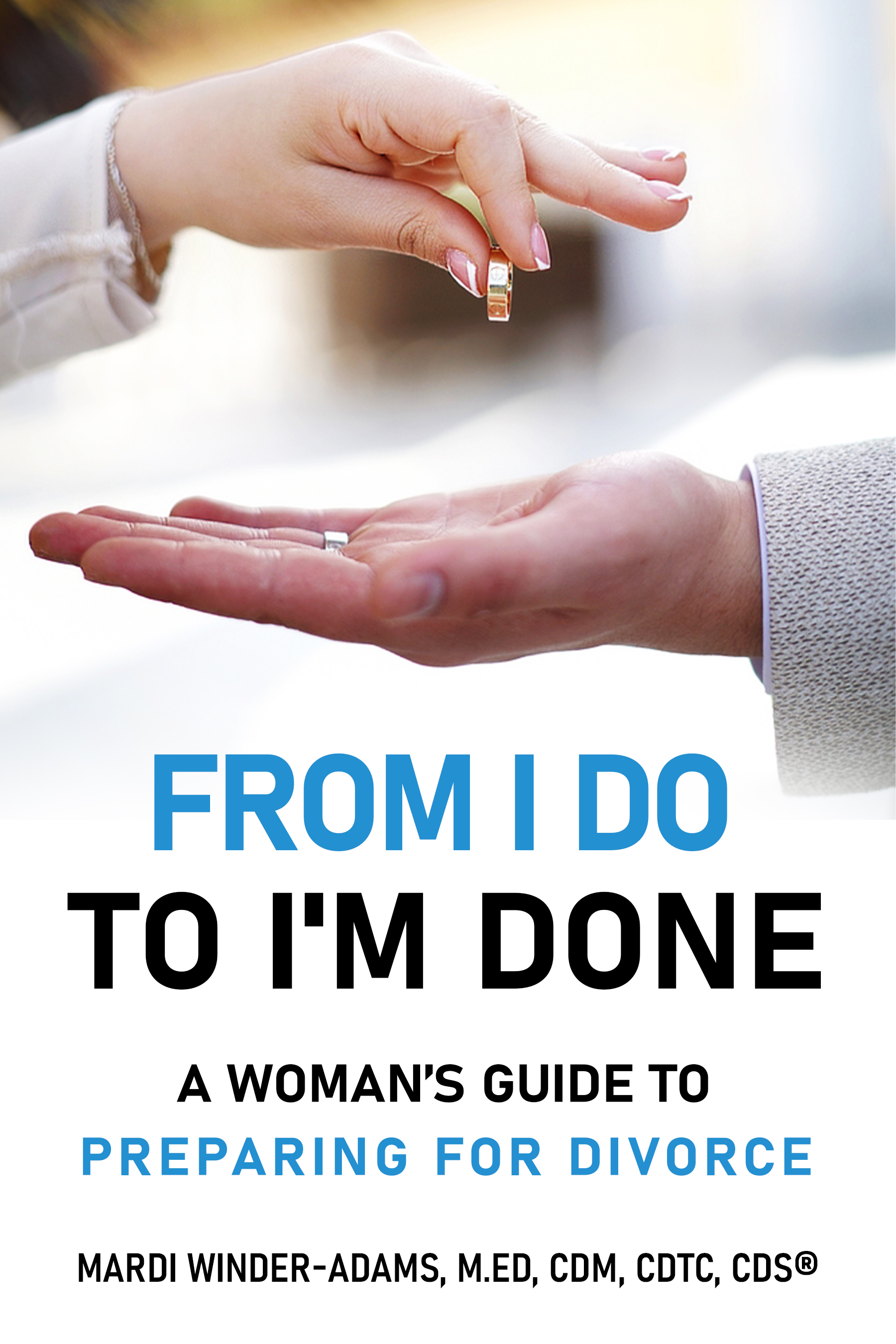 From I Do To I'm Done