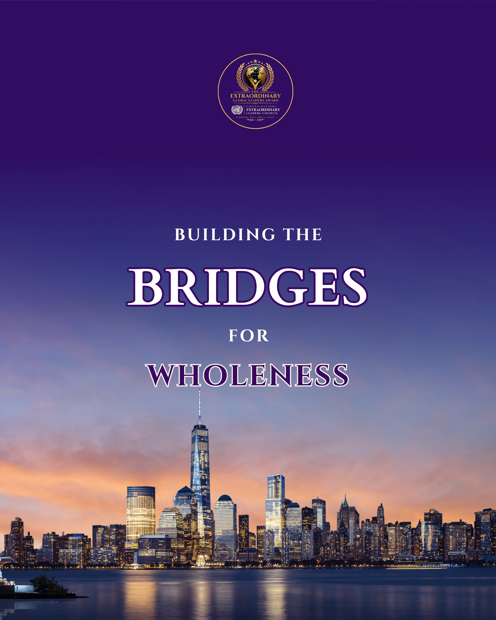 Building the Bridges for Wholeness